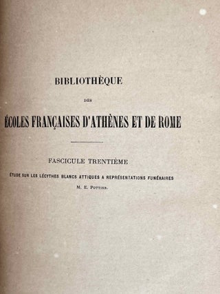 Etude sur les L&eacute;cythes blancs attiques &agrave; repr&eacute;sentations fun&eacute;raires