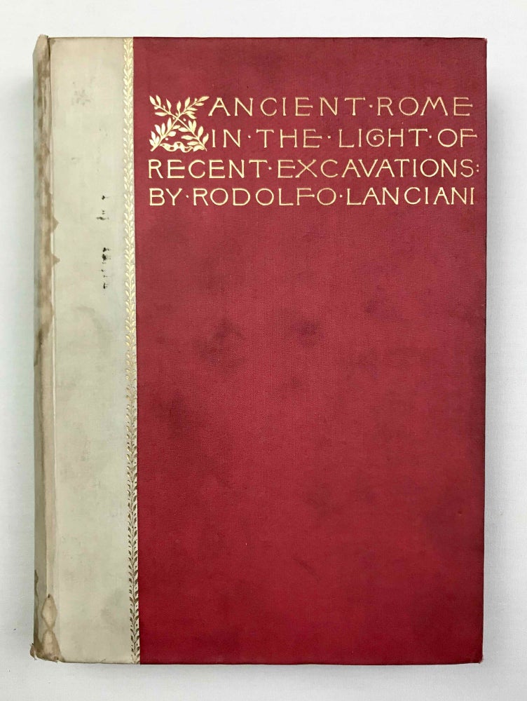 Item #M4788 Ancient Rome in the Light of Recent Discoveries. LANCIANI Rodolfo.[newline]M4788-00.jpeg