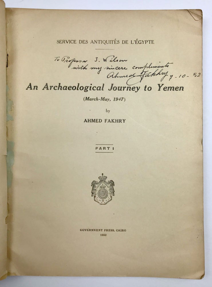Item #M4821 An Archaeological Journey to Yemen (March-May, 1947) Part I (only). FAKHRY Ahmed.[newline]M4821.jpeg