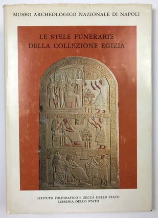 Item #M4837 Le stele funerarie della collezione egizia (Napoli, Museo Archeologico Nazionale)....[newline]M4837.jpeg