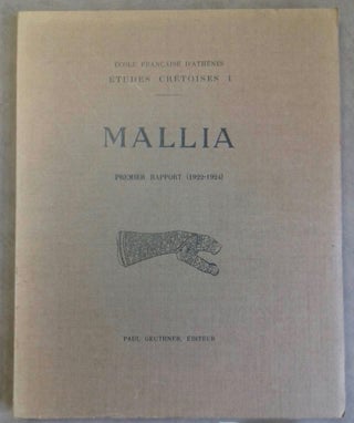 Item #M4838a Fouilles exécutées à Mallia. Premier rapport (1922-1924). Deuxième rapport...