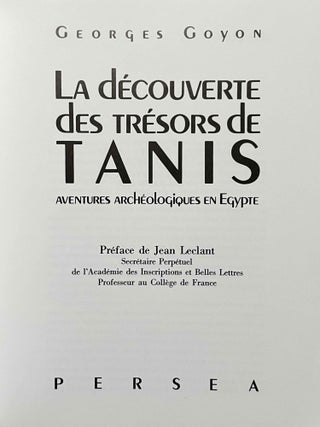 La découverte des trésors de Tanis. Aventures archéologiques en Egypte.[newline]M4861h-01.jpeg