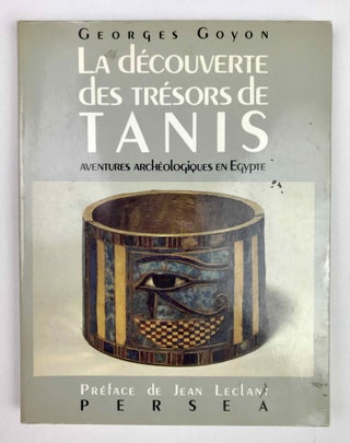 Item #M4861i La découverte des trésors de Tanis. Aventures archéologiques en Egypte. GOYON...[newline]M4861i-00.jpeg