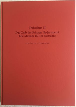 Item #M4883 Dahschur II: Das Grab des Prinzen Netjer-aperef. Die Mastaba II/1 in Dahschur....