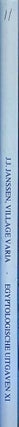 Item #M4890d Village Varia. Ten Studies on the History and Administration of Deir el-Medîna....