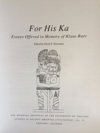 For his Ka. Essays offered in memory of Klaus Baer.[newline]M4909-03.jpg