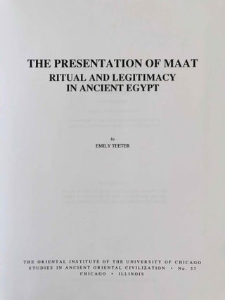 The Presentation of Maat. Ritual and Legitimacy in Ancient Egypt.[newline]M4912a-01.jpg