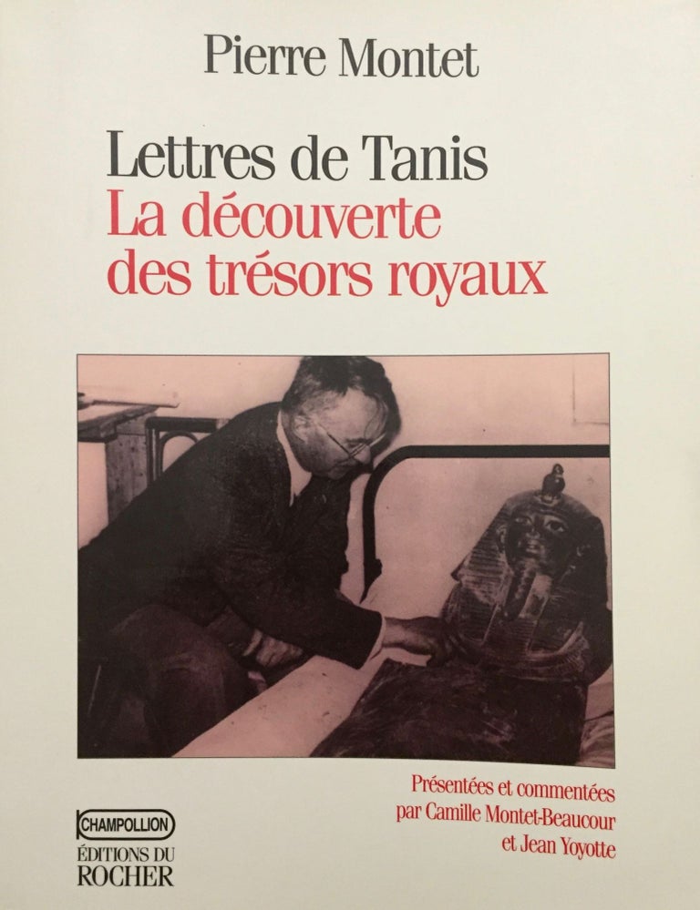 Item #M4954 Lettres de Tanis 1939-1940. La découverte des trésors royaux. MONTET Pierre.[newline]M4954.jpg
