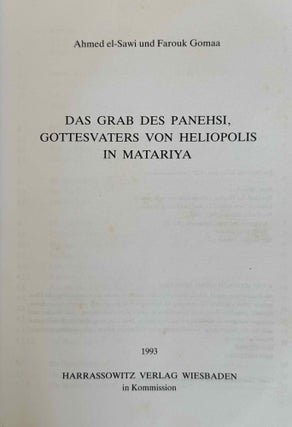 Das Grab des Panehsi, Gottesvaters von Heliopolis in Matariya