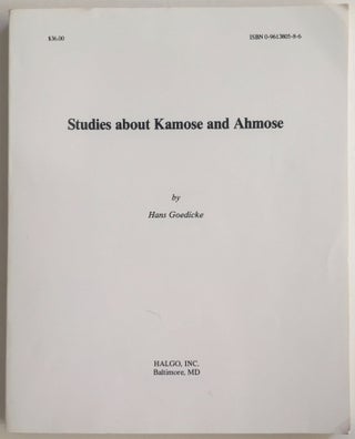 Item #M4967 Studies about Kamose and Ahmose. GOEDICKE Hans[newline]M4967.jpg