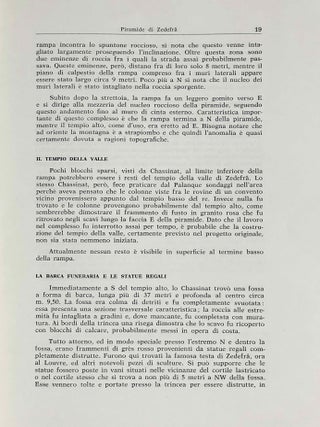 L'Architettura delle Piramidi Menfite. Parts II to VIII. Part II: La Piramide di Sechemkhet, La Layer Pyramid di Zauiet-el-Aryan e le minori piramidi attribuite alla III dinastia. [with:] Addenda. [with:] 2 Addenda. Part III: Il Complesso di Meydum, la Piramide a Doppia Pendenza e la Piramide Settentrionale in Pietra di Dahsciur. Part IV: La Grande Piramide di Cheope. Part V: Le Piramidi de Zedefra e di Chefren. Part VI: La Grande Fassa di Zauiet el-Aryan, la Piramide di Micerino, il Mastabat Faraun, la Tomba di Khentkaus. Part VII: Le Piramidi di Userkaf, Sahura, Neferirkara. La Piramide Incompiuta e le Piramidi minori di Abu Sir. Part VIII: La Piramide di Neuserra, la Small Pyramid di Abu Sir, la Piramide distrutta di Saqqara ed il Compleso di Zedkara Isesi e della sua Regina. With: Notizie sulle piramidi di Zedefr&acirc;, Zedkar&acirc; Isesi, Teti (complete set of 16 volumes)[newline]M4979c-43.jpeg
