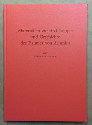 Item #M4989 Materialien zur Archäologie und Geschichte des Raumes von Achmim. KUHLMANN Klaus P[newline]M4989.jpg