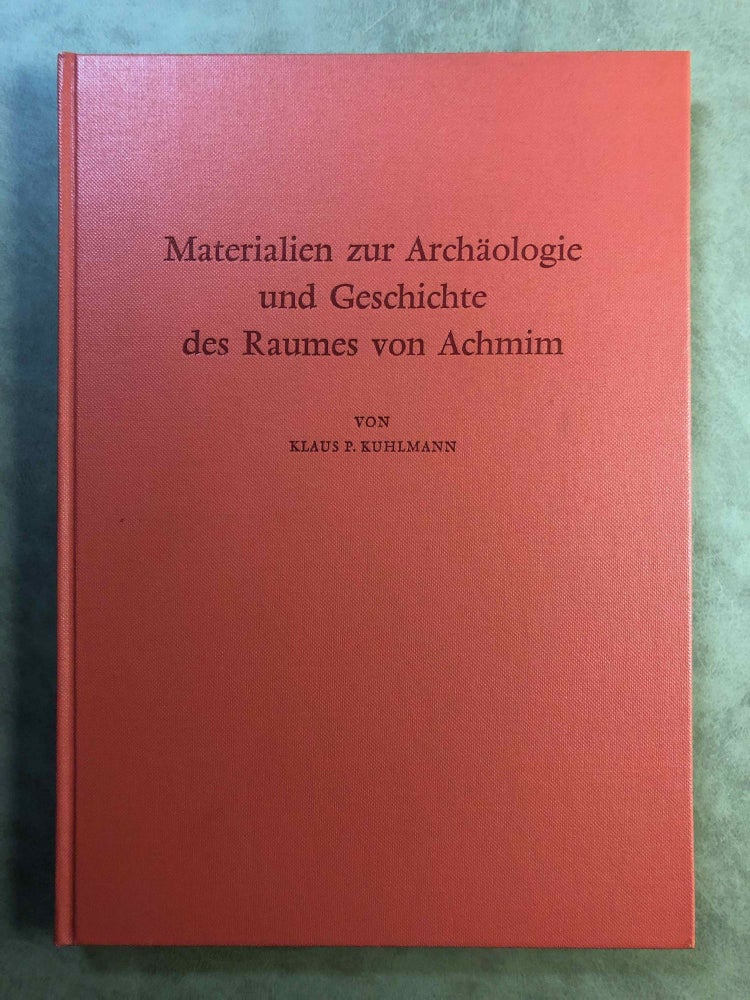 Item #M4989k Materialien zur Archäologie und Geschichte des Raumes von Achmim. KUHLMANN Klaus P.[newline]M4989k.jpg