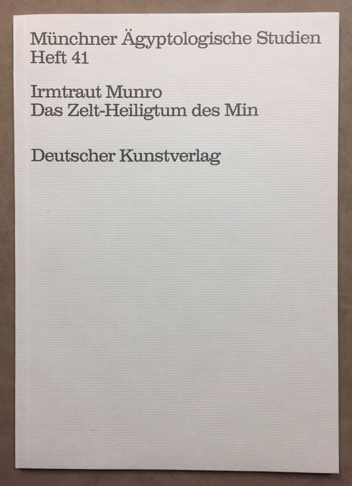 Item #M4999 Das Zelt-Heiligtum des Min. Rekonstruktion und Deutung eines fragmentarischen Modells (Kestner-Museum 1935.200.250). MUNRO Irmtraut.[newline]M4999.jpg