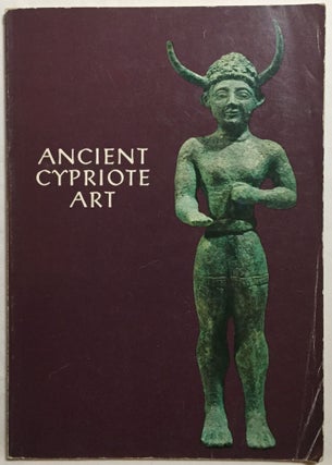 Item #M5016 Ancient Cypriote art. Catalogue of the exhibition. AAC - Catalogue exhibition
