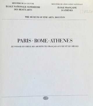 Item #M5020 Paris - Rome - Athènes. Le voyage en Grèce des architectes français aux XIXe et...[newline]M5020.jpeg