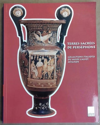Item #M5023 Terres sacrées de Perséphone. Collections Italiotes du Musée Calvet, Avignon....[newline]M5023.jpg