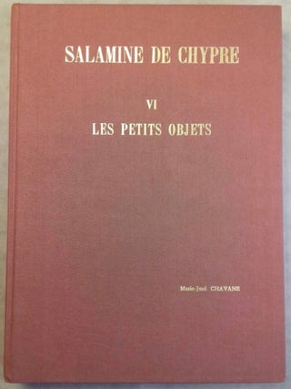 Item #M5025 Salamine de Chypre. VI: Les petits objets. CHAVANE Marie-José