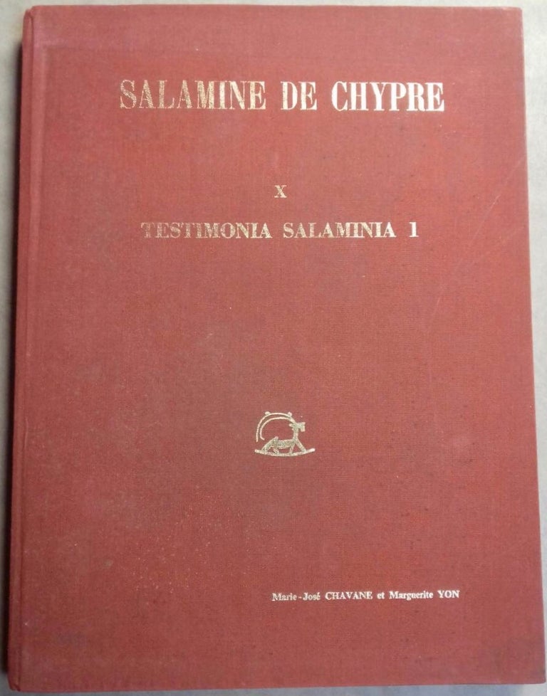 Item #M5026a Salamine de Chypre. X. Testimonia salaminia 1. Première, deuxième et troisième parties. CHAVANE Marie-José - YON Marguerite.[newline]M5026a.jpg
