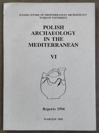 Item #M5036 Polish archaeology in the Mediterranean VI. Reports 1994[newline]M5036.jpg