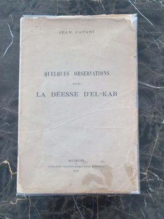 Item #M5037 Quelques observations sur la déesse d'El-Kab. CAPART Jean