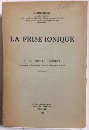 Item #M5047 La frise ionique. DEMANGEL Robert