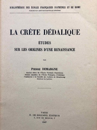 La Crète dédalique. Etudes sur les origines d'une renaissance.