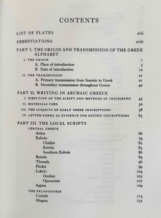 The local scripts of archaic Greece. A study of the origin of the greek alphabet and its development from the eight to the fifth centuries B. C.