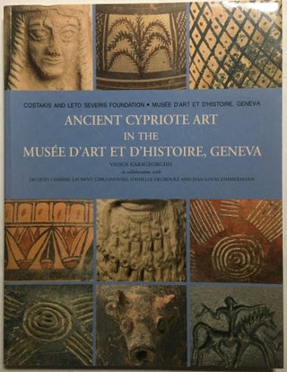 Item #M5081 Ancient Cypriote art in the Musée d'art et d'histoire, Geneva. KARAGEORGHIS Vassos[newline]M5081.jpg