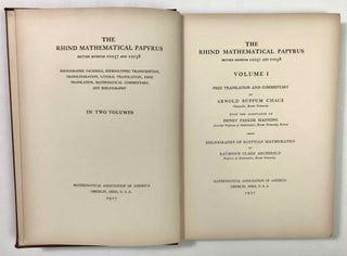 The Rhind mathematical papyrus, British Museum 10057 and 10058. Photographic facsimile, hieroglyphic transcription, transliteration, literal translation, free translation, mathematical commentary, and bibliography. Volume I (only): Free translation and commentary.
