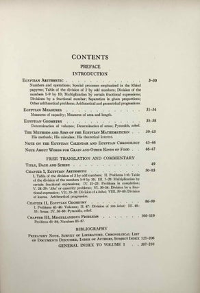 The Rhind mathematical papyrus, British Museum 10057 and 10058. Photographic facsimile, hieroglyphic transcription, transliteration, literal translation, free translation, mathematical commentary, and bibliography. Volume I (only): Free translation and commentary.