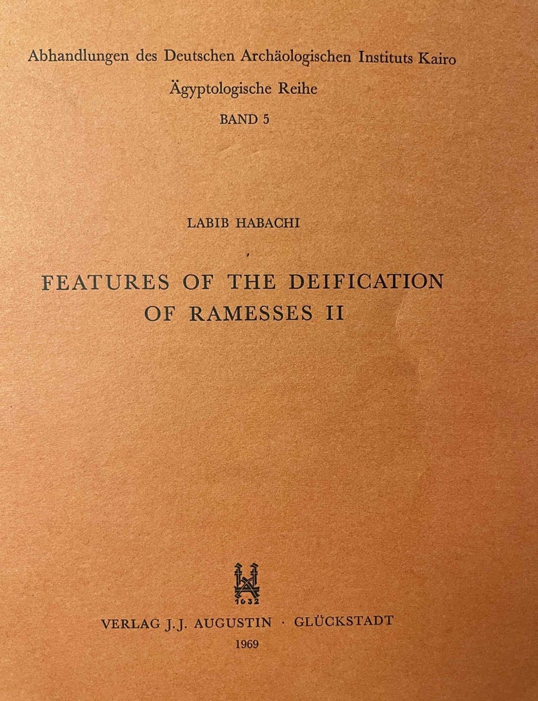 Item #M5102h Features of the Deification of Ramesses II. HABACHI Labib.[newline]M5102h-00.jpeg