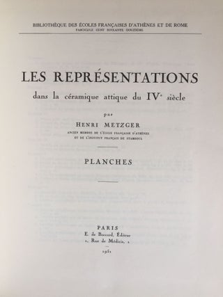 Les représentations dans la céramique attique du IVe siècle. Tome I: Texte. Tome II: Planches (complete set)