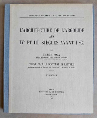 L'Architecture de l'Argolide aux IVe et IIe s. avant J.-C. Texte et planches (complete set)