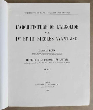 L'Architecture de l'Argolide aux IVe et IIe s. avant J.-C. Texte et planches (complete set)