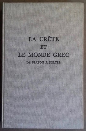 Item #M5158 La Crète et le monde grec de Platon à Polybe. EFFENTERRE Henri, van[newline]M5158.jpg