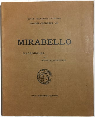 Item #M5160 Mirabello. Nécropoles. EFFENTERRE Henri, van
