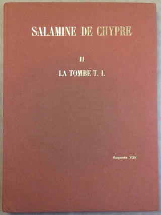 Item #M5163 Salamine de Chypre. II, La tombe T.I du XIe s. av. J.-C. YON Marguerite