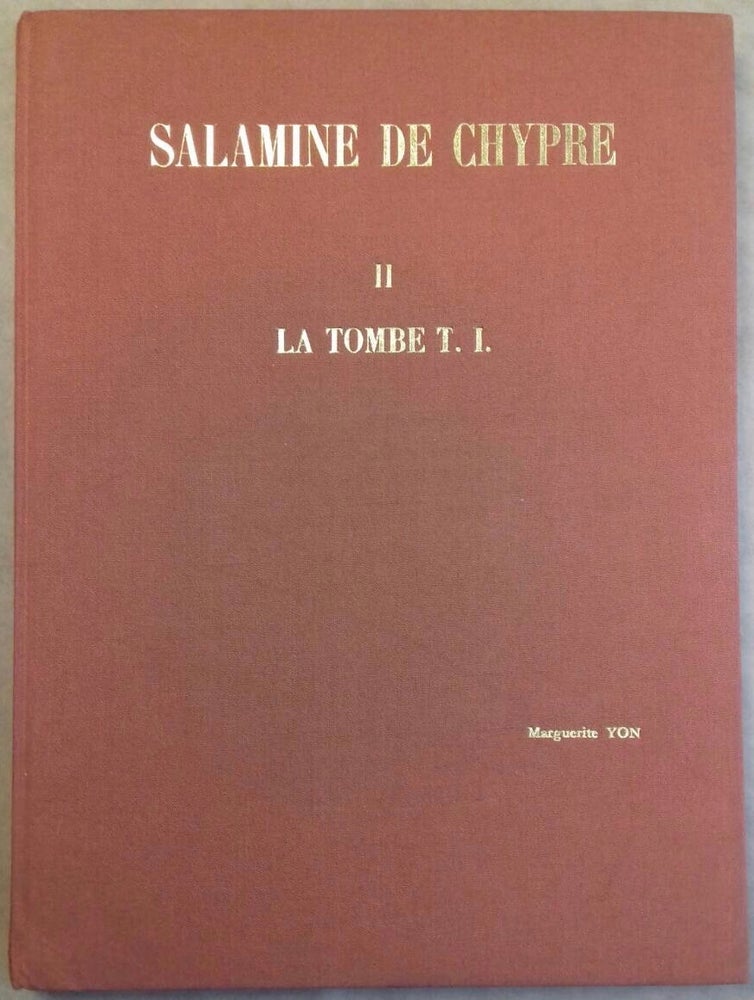 Item #M5163 Salamine de Chypre. II, La tombe T.I du XIe s. av. J.-C. YON Marguerite.[newline]M5163.jpg