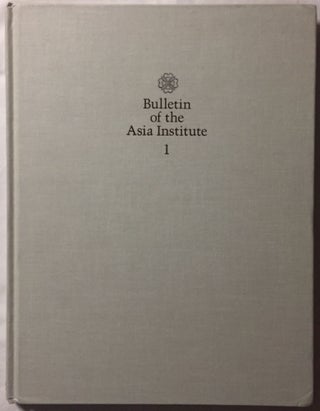 Bulletin of the Asia Institute. New series/volume 1. 1987[newline]M5203-01.jpg