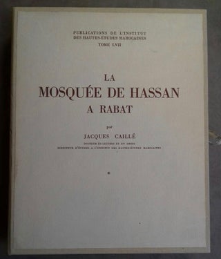 Item #M5216 La mosquée de Hassan à Rabat. Tomes I & II (complete set). CAILLE jacques[newline]M5216.jpg