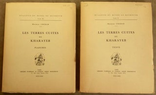 Item #M5226 Les terres cuites de Kharayeb. Texte et Planches (complete set). CHEHAB Maurice H