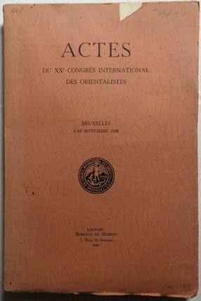 Item #M5238 Actes du XXe Congrès international des orientalistes, Bruxelles, 5- 10 septembre 1938