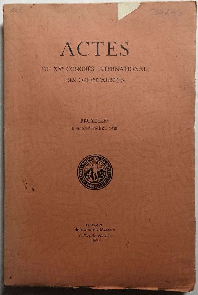 Item #M5238 Actes du XXe Congrès international des orientalistes, Bruxelles, 5- 10 septembre 1938. [newline]M5238.jpg