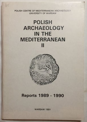 Item #M5260 Polish archaeology in the Mediterranean, II. Reports 1989-1990