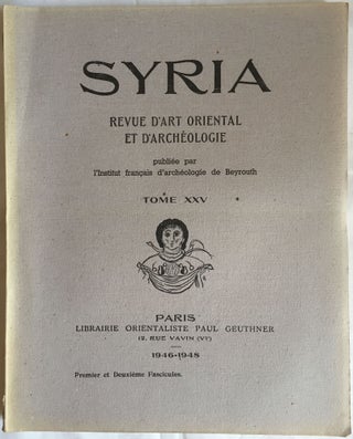 Item #M5269 SYRIA. Revue d'art oriental et d'archéologie. Tome XXV, 4 parts in 2...