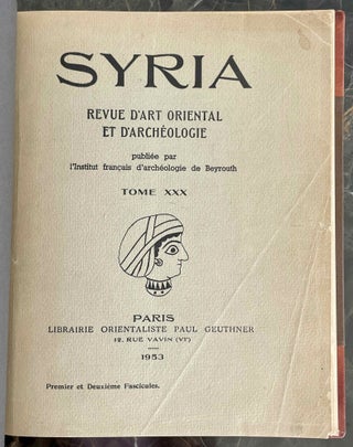SYRIA Revue d'art oriental et d'archéologie. Tome XXX, fascicles 1-2 (of 4)[newline]M5276e-03.jpeg