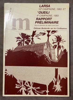 Item #M5340 Larsa (10e campagne, 1983) et 'Oueili (4e campagne, 1983). Rapport...