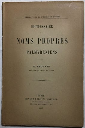 Item #M5400 Dictionnaire des noms propres Palmyréniens. LEDRAIN E[newline]M5400.jpg