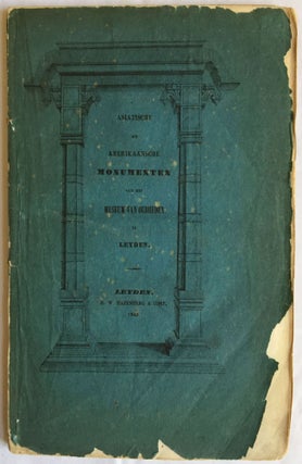 Item #M5401 Beredeneerde beschrijving der Asiatiche en Amerikaansche monumenten van het Museum...